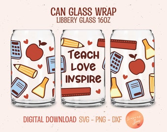 Lehrer Wertschätzung Libbey Glas Wrap SVG: Teach Love Inspire (Digitaler Download)
