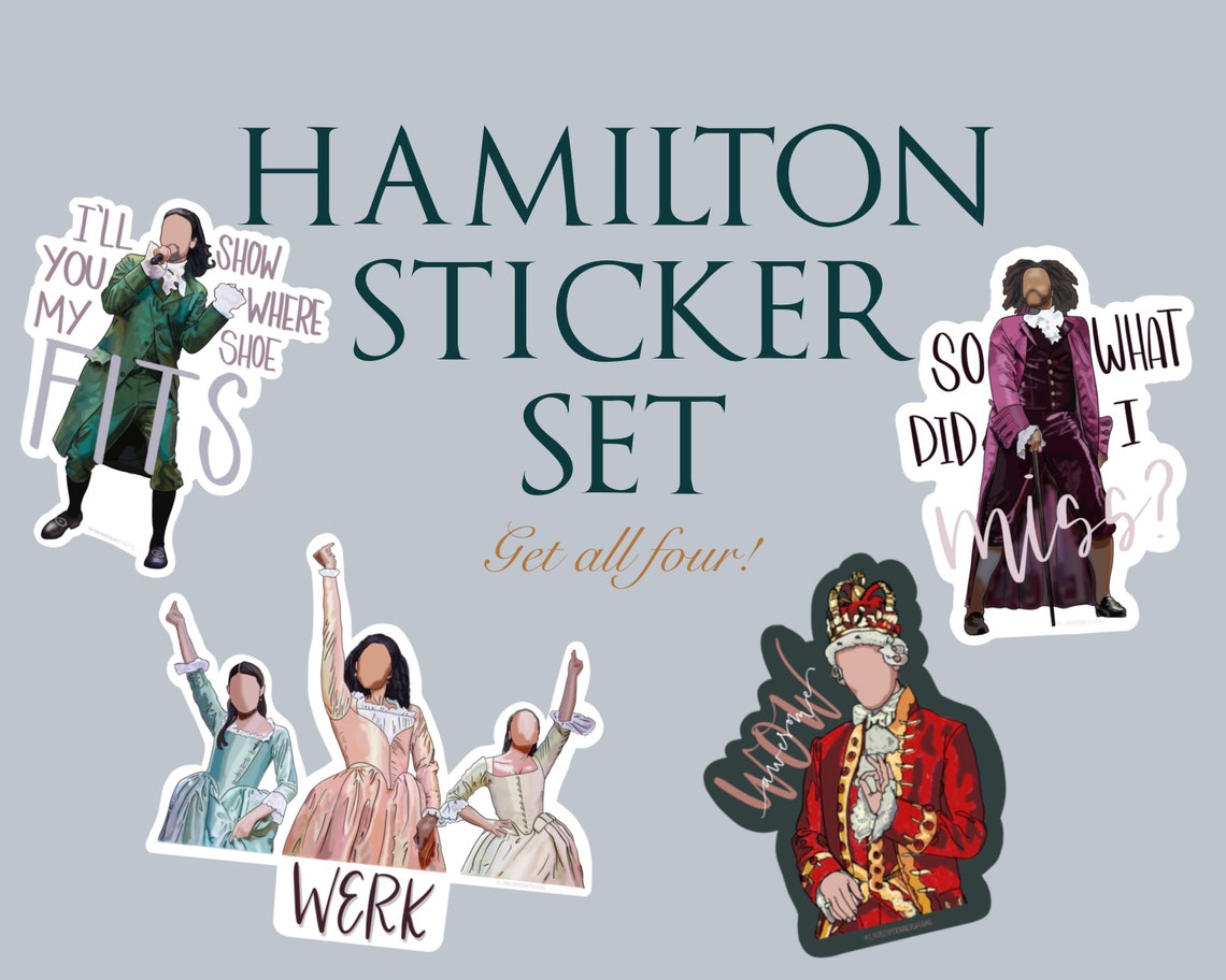 Hamilton Sticker Pack Sticker Pack Bundle Hamilton Etsy