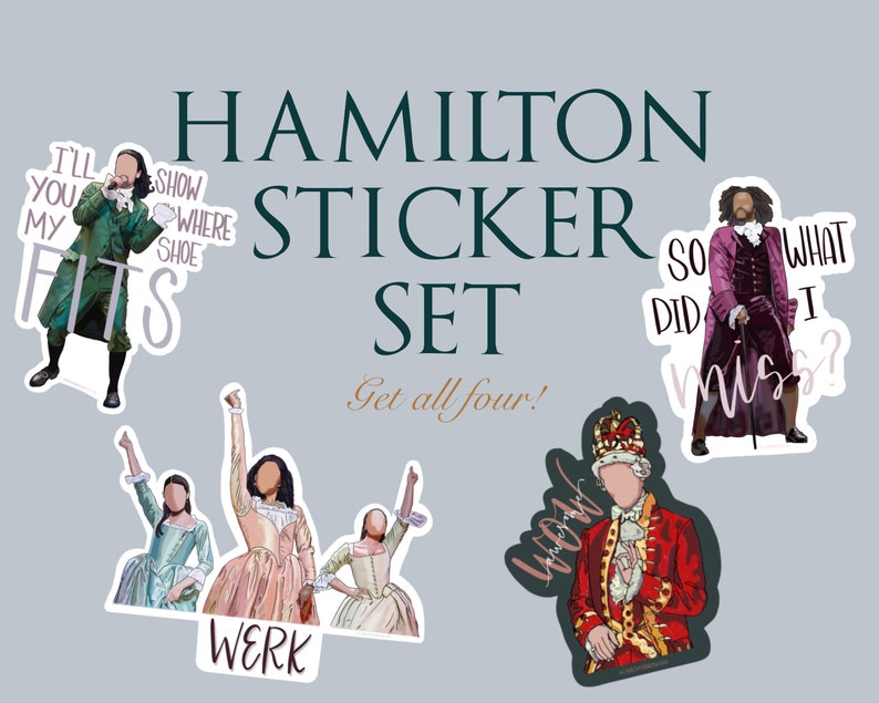 Hamilton Sticker Pack Sticker Pack Bundle Hamilton Etsy