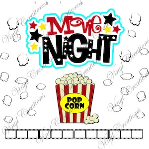 Movie Night popcorn for your popcorn container! SVG, PNG Files Cricut READY!