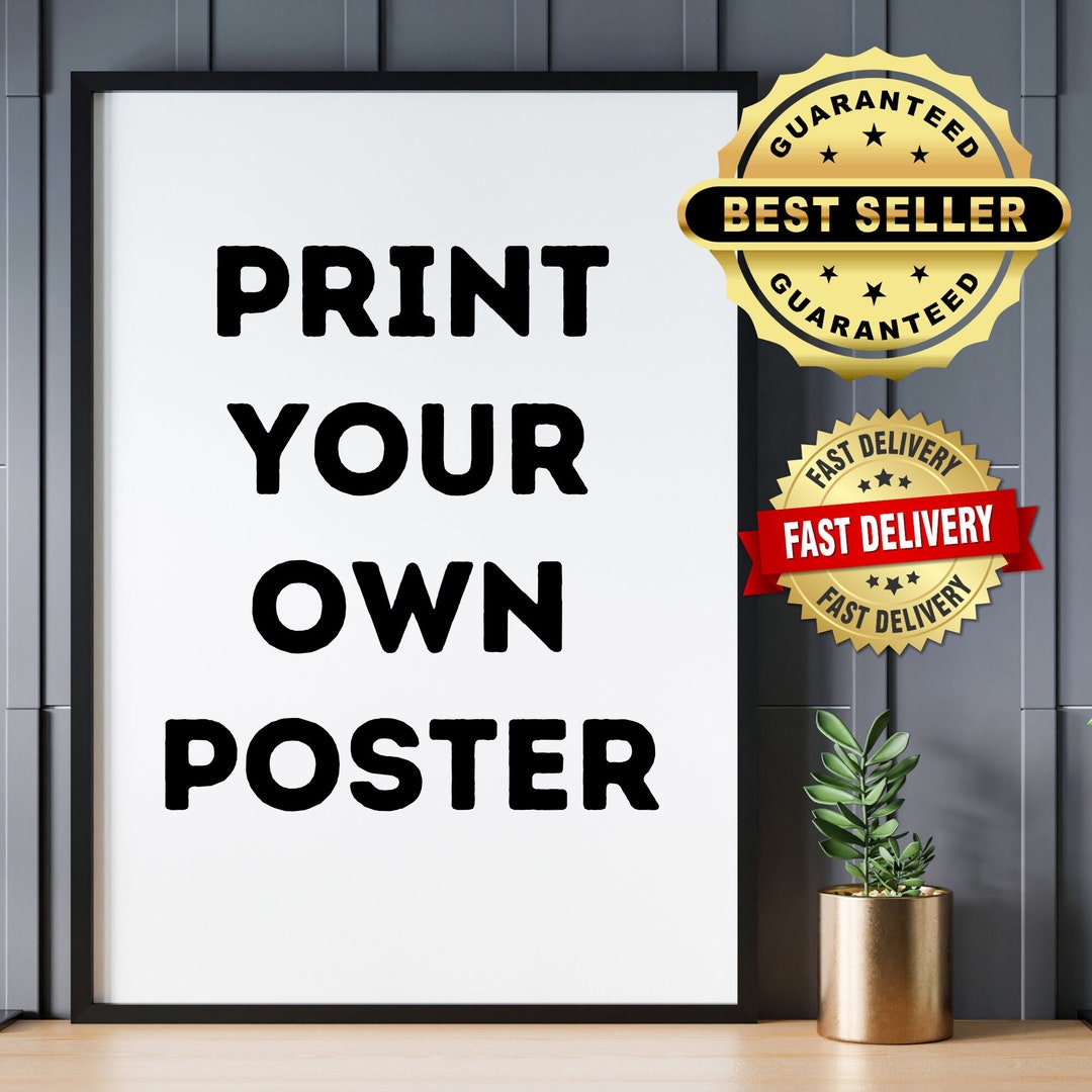 Custom Poster Printing - Custom Print Poster - Poster Printing ...