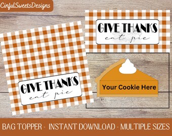 Dar gracias comer pastel naranja búfalo cuadros Acción de Gracias bolsa de galletas Topper / Acción de Gracias / Toppers de bolsa de golosina imprimibles / Descarga instantánea