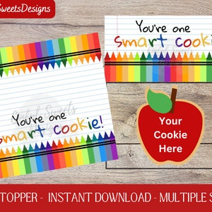 One Smart Cookie / Back to School Cookie Bag Topper / Teacher Appreciation / School / Printable Treat Bag Toppers / Crayon /Instant Download