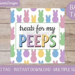 May include: A printable bag tag with a white background and a colourful pattern of pastel pink, blue, green, and yellow marshmallow peeps. The text "treats for my PEEPS" is in a bold, colourful font.