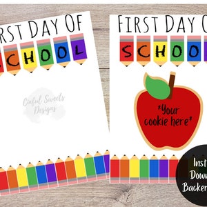First Day of School Cookie Backer Card / Teacher Appreciation / School / Printable Treat Backer Card / Back to School / Pencils / Instant