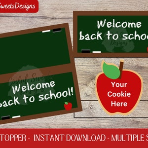 Welcome Back to School Cookie Topper / Teacher Appreciation / School / Printable Treat Bag Toppers / Chalkboard / Instant Download