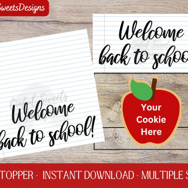 Welcome Back to School Cookie Bag Topper / Teacher Appreciation / School / Printable Treat Bag Toppers / Paper / Instant Download