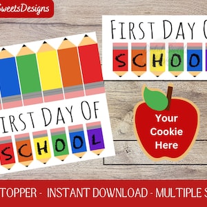 Premier jour d’école Retour à l’école Cookie Topper / Appréciation de l’enseignant / École / Toppers de sacs de friandises imprimables / Crayons / Téléchargement instantané