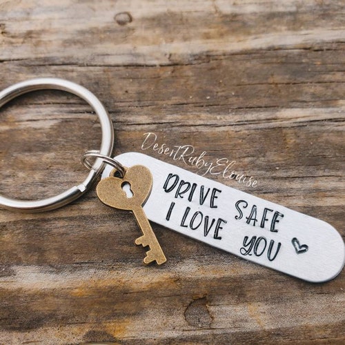 Drive Safe Handsome I Love You Keychain Personalized Etsy