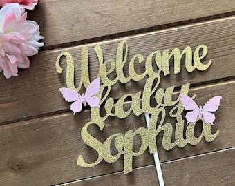 Welcome Baby Girl Butterfly Cake Topper: Custom Glitter Baby Shower Decorations