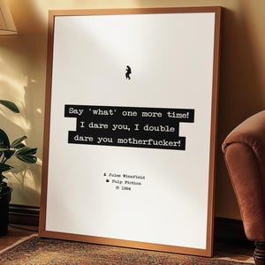 Pulp Fiction Quote Poster, Tarantino Wall Art, Say what again Print, Movie Quote Gift, Typewriter Style, Fan Art Wall Decor