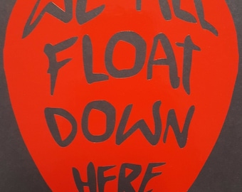 We All Float Down Here Balloon Embroidered Iron on Patch for T Shirt Cap Backpack