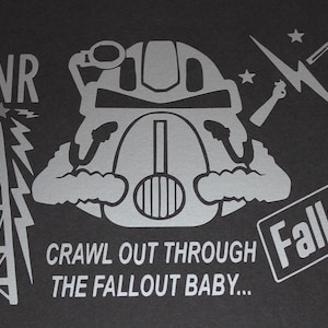 Crawl Out Through The Fallout Car Decal