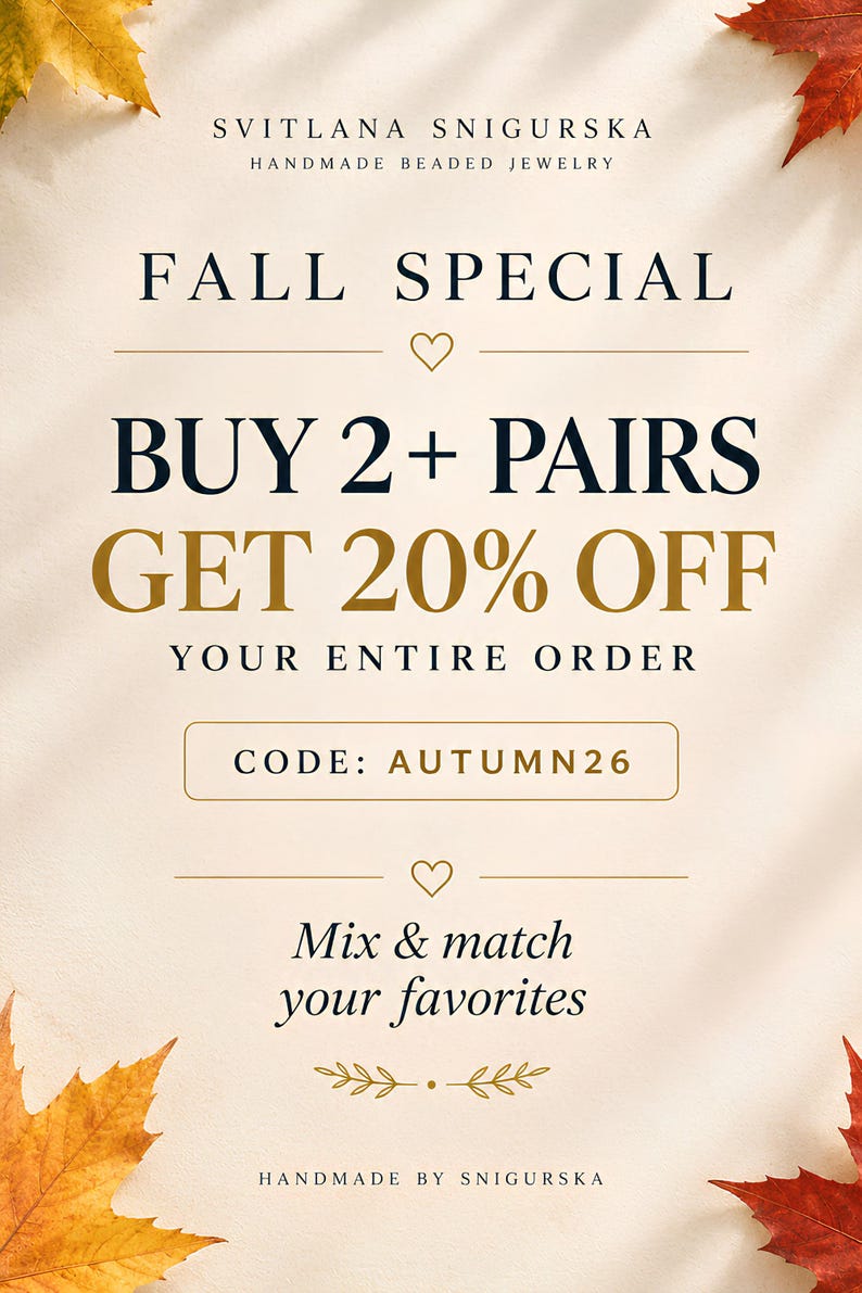 Elegant fall promotion graphic for handmade beaded jewelry featuring a cream textured background, golden and red maple leaves, and the offer “Buy 2+ pairs, get 20% off” with code AUTUMN26.