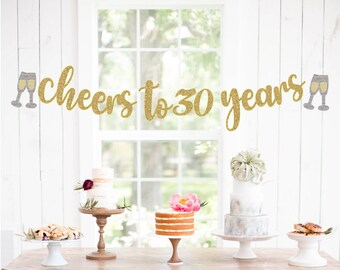 Cheers to 30, Banner, 30th Birthday, 30th Anniversary, Glitter Banners, Birthday Banners, Happy 30th