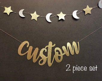 Custom Banner, Baby Shower Banner, Custom Baby Shower Banner, Moon and star garland, Moon and Star Banner, Bachelorette Banners,