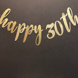 HAPPY 30TH BANNER, 30th Birthday Banner,30th Birthday Sign, Dirty 30 Banner, Dirty 30 Banner