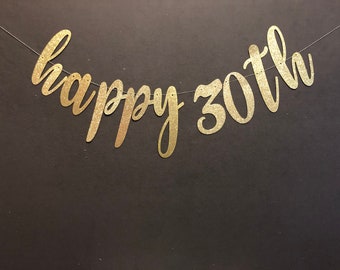 Happy 30th Birthday Banner, Party Sign