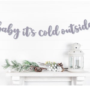 Baby it&#39;s cold outside, Baby shower banner, Baby shower backdrop, Winter baby shower