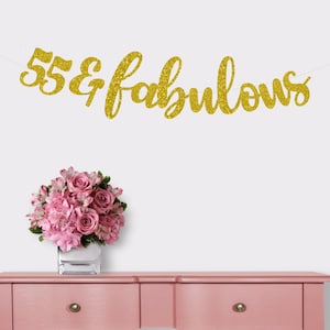 55 & Fabulous Banner, 55th Birthday, Happy 55th  Birthday, 55th Birthday Banner, 55th Birthday Sign,