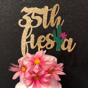 35th Fiesta Cake Topper, Fiesta Topper, 35th Birthday Cake Topper, Cake Topper, 35th  Birthday Decorations, 35th Birthday