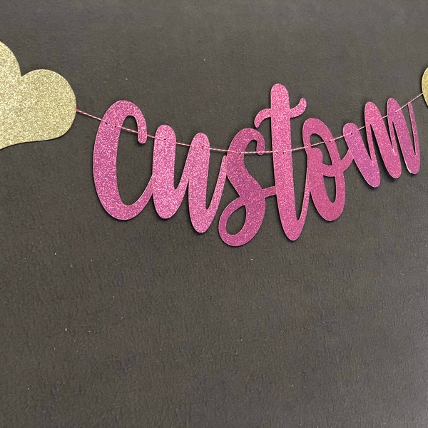 Custom Banner, Custom Sign, Party Decorations, Glitter Garland, Birthday Banner, Baby shower Banner, Pink Banner