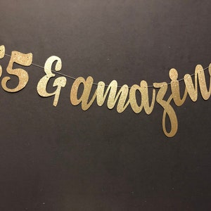 55 & Amazing Banner, 55th Birthday, Happy 55th  Birthday, 55th Birthday Banner, Cheers to 55 to Years, 55th Birthday Sign, 55th Anniversary