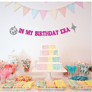 In My Birthday Era Banner, Birthday Banner, Happy Birthday Banner, Eras Birthday Banner. Birthday Party Decorations