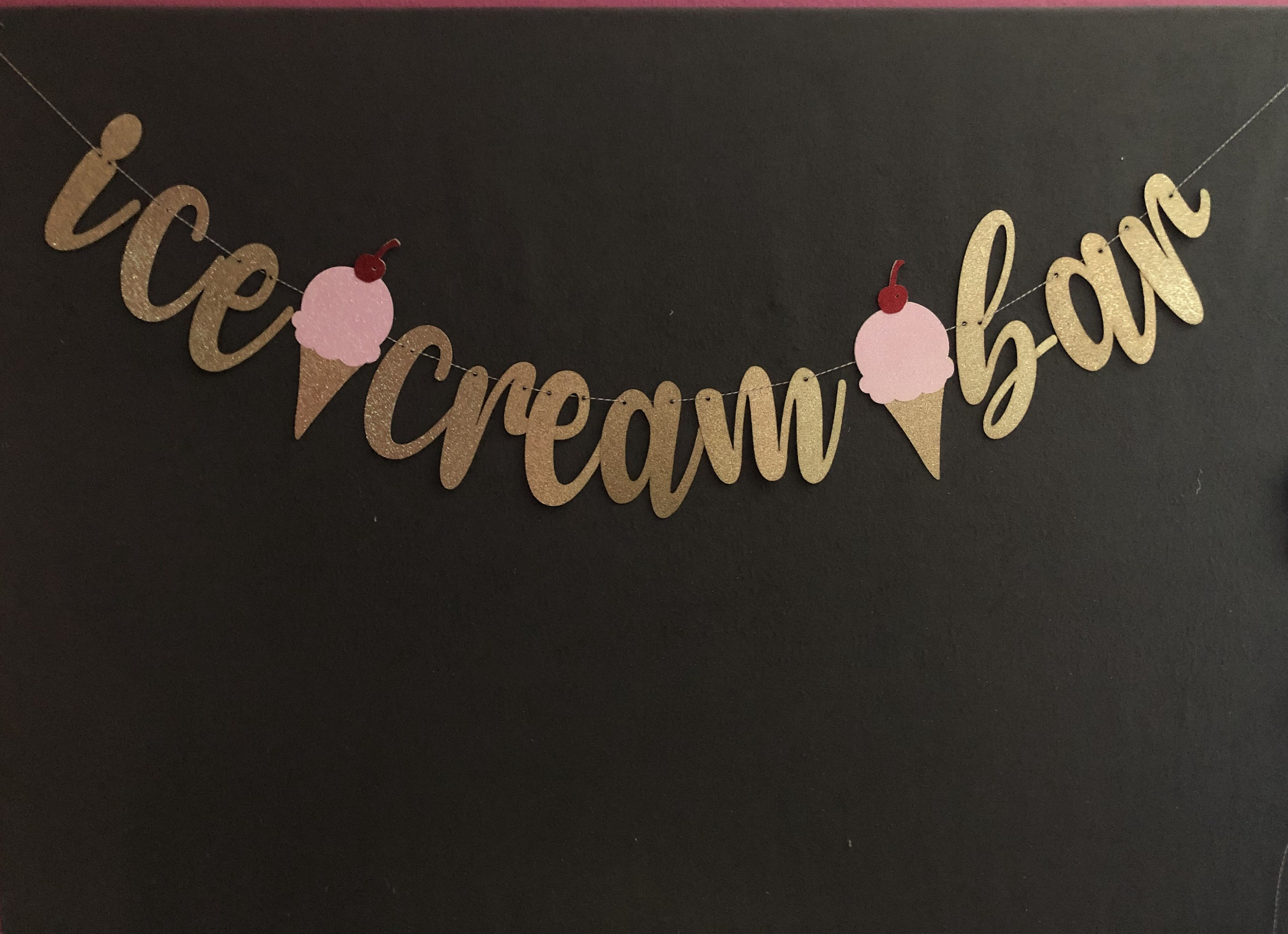 Ice Cream Banner Ice Cream Bar Sign Ice Cream Party Ice Etsy