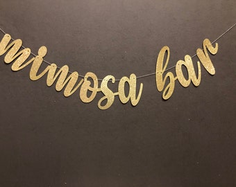 Mimosa Bar Banner, Mimosa Bar Sign, Wedding Mimosa Bar, Mimosa Bar, Birthday Mimosa Bar, Bridal Shower, Brunch Decor, Reception Decor