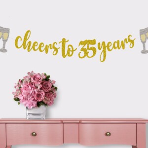 Cheers to 35 Years Banner, Glitter Champagne, Birthday or Anniversary ...