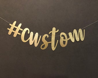 Custom Lowercase Letter Banner, Party Decoration