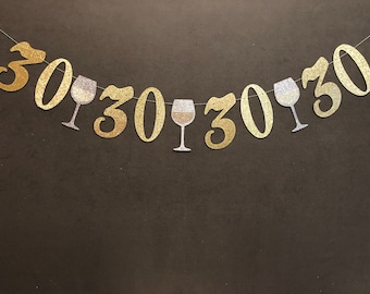 30th Birthday Glitter Banner, Wine Glass Garland