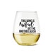 Custom Schitt's Creek Stemless Plastic Wine Glasses 