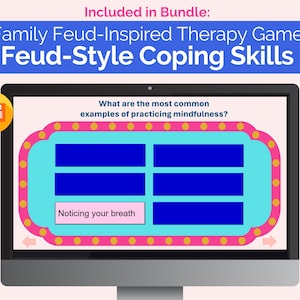 May include: A computer screen displaying a Family Feud-style game about mindfulness. The question asks "What are the most common examples of practicing mindfulness?" One answer is "Noticing your breath".