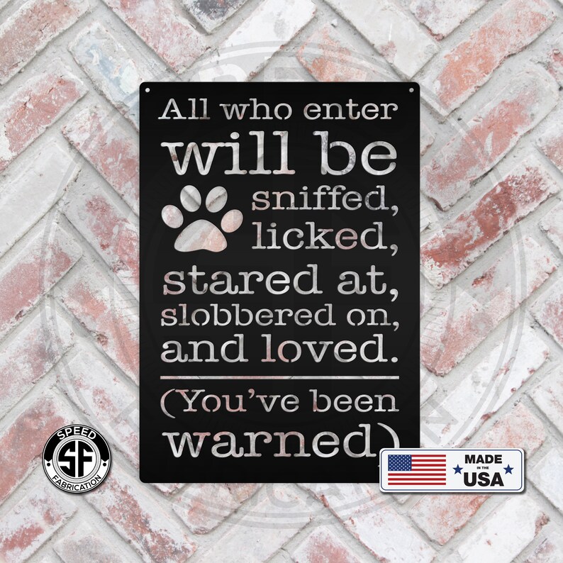 Cute Dog Saying Sign Etsy