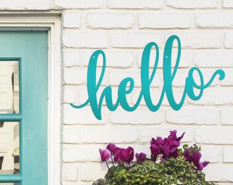 Hello Outdoor/Indoor Metal Sign