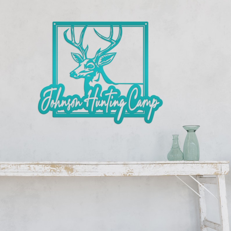 Personalized Deer Hunting Camp Metal Sign - Your Own Wording Teal