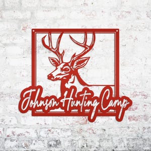 Personalized Deer Hunting Camp Metal Sign - Your Own Wording Red