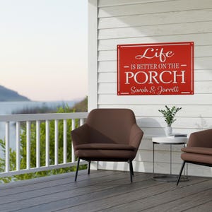 Personalized Life is Better on the Porch Metal Sign - Etsy