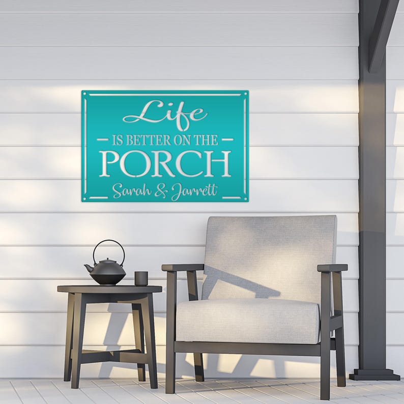 Life Is Better on the Porch Metal Sign