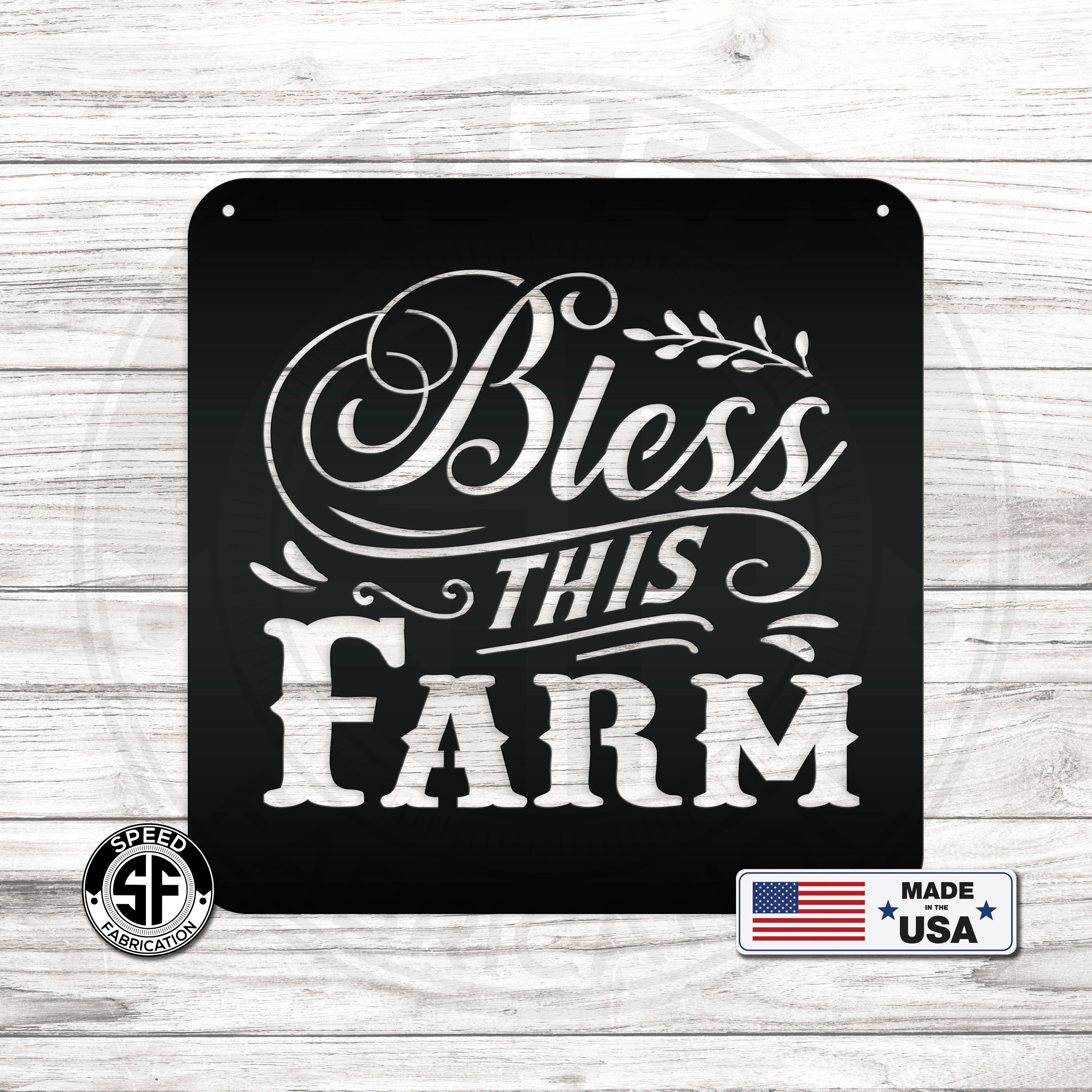 Bless This Farm Metal Sign Bless This Farm Metal Sign