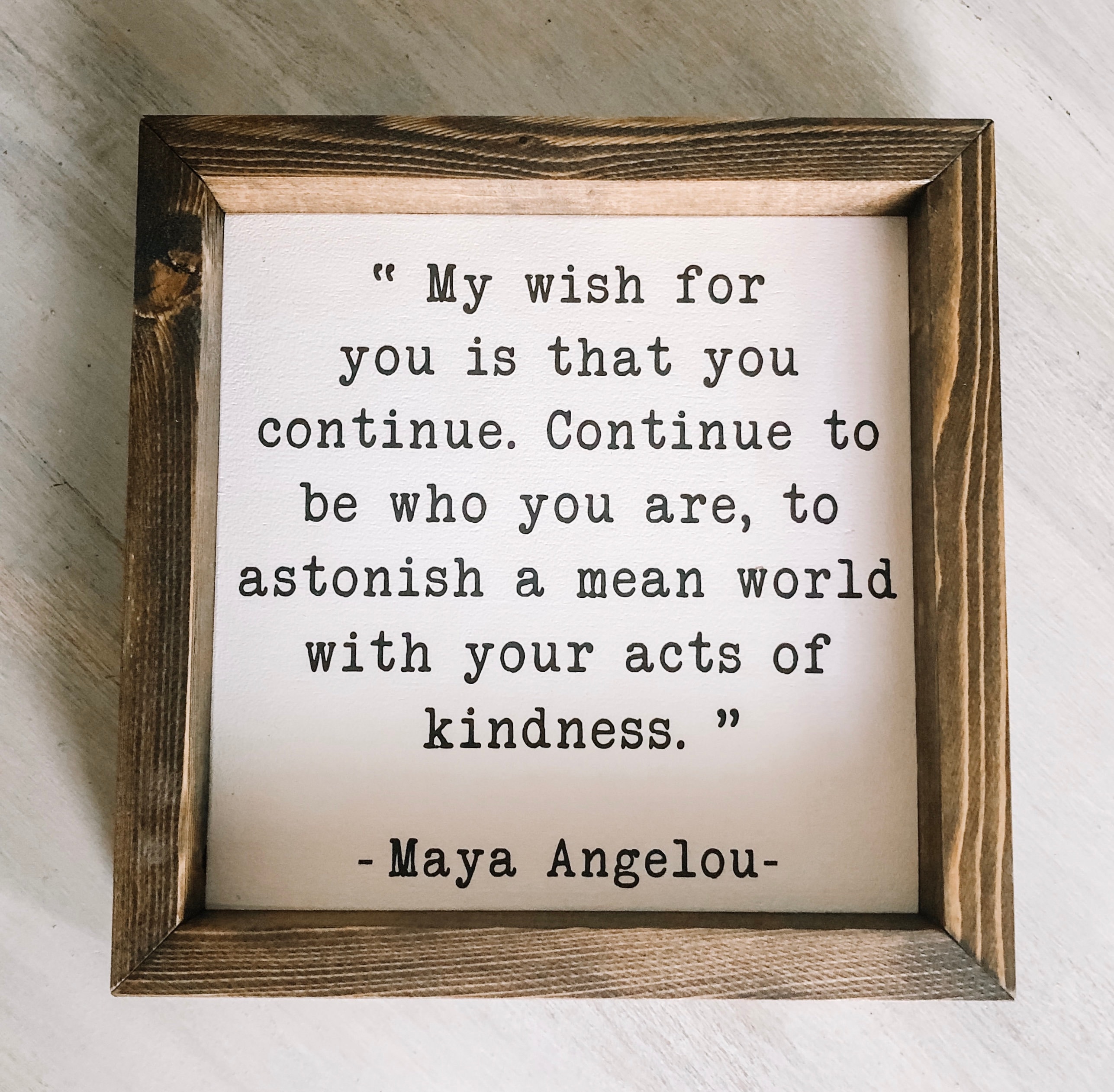 My Wish For You Is That You Continue My Wish For You Is That You Continue...maya Angelou | Etsy Norway
