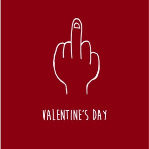 Fuck Valentine's Day