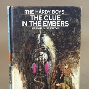 The Hardy Boys Series, &quot;The Clue In The Embers&quot; Book #35 by Franklin W. Dixon - Published by Grosset & Dunlap, c. 1972 - HC, Good+ Condition