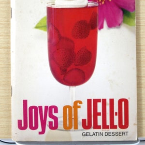 Joys of Jellow Gelatin Dessert Cookbook by General Foods 1987 Softcover Book in Good Condition