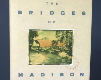 Vintage 1st Printing Edition The Bridges of Madison County Robert James Waller April 1992 Hard Cover Book In Excellent Condition - First Ed