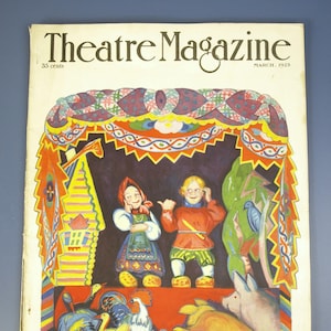 Theatre Magazine March, 1925 - The Magazine for Playgoers - Beautiful Art Deco Illustrations - 13&quot; - Great Cond Tear on Spine Read Discript