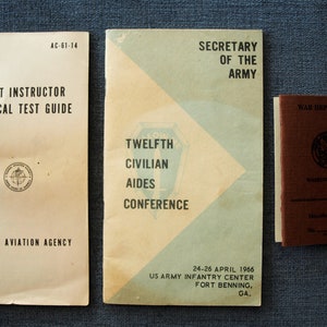 Secretário do Exército, 12ª Conferência de Auxiliares Civis, abril de 1966, Fort Benning, GA, Guia de Teste de Instrutor de Voo, setembro de 1964 e Cartão de Identificação do Departamento de Guerra