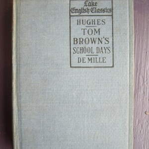 Lake English Classics Tom Brown&#39;s School Days, 1914 Hardcover